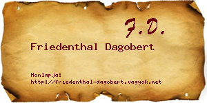 Friedenthal Dagobert névjegykártya